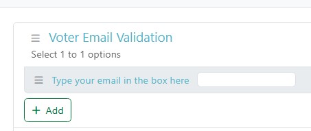 A mobile app section titled “Voter Email Validation” asks users to select one option and enter their email in a text box, with an “Add” button below.