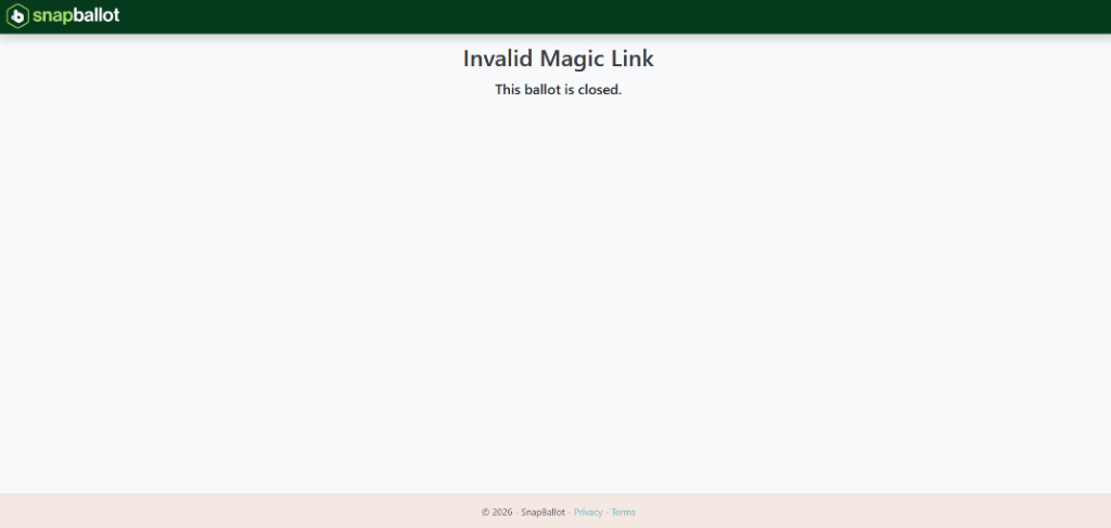 SnapBallot screen displaying “Invalid Magic Link” and stating that the ballot is closed.