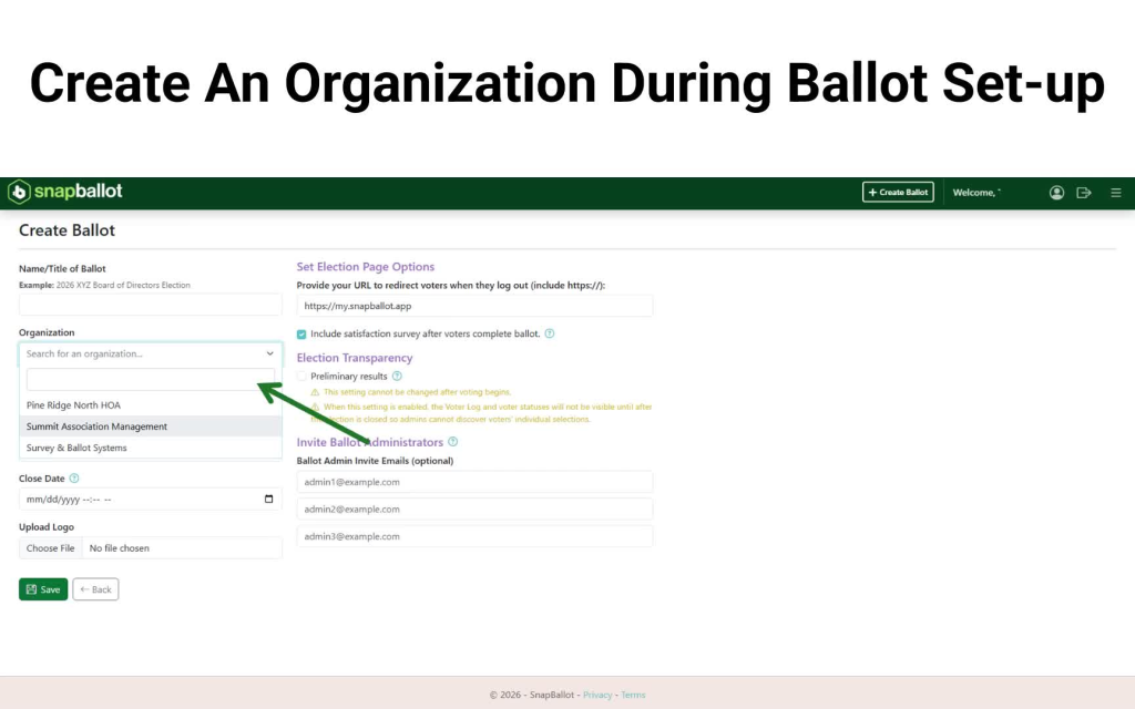 Create Ballot form with the organization selection field highlighted to show where an organization can be selected or added.