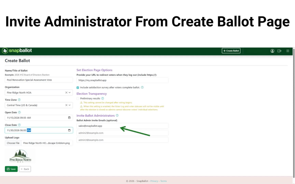 SnapBallot Create Ballot form with the ballot administrator email fields highlighted by a green arrow.